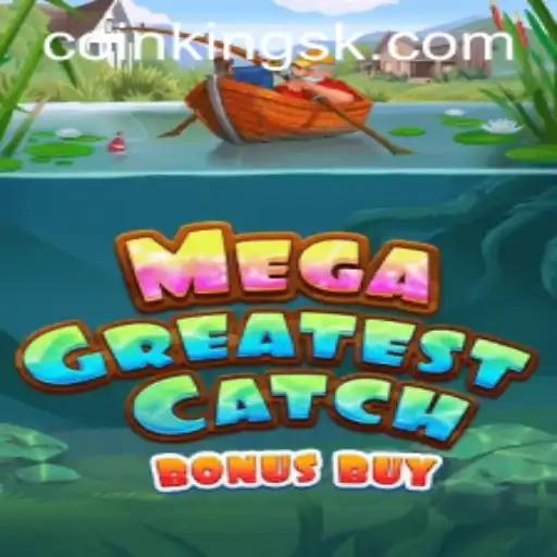MegaGreatestCatchBonusBuy: A Thrilling Adventure Awaits